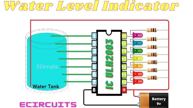 Water Level Indicator Using ULN 2003 IC